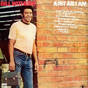 Bill Withers - Just As I Am 1971